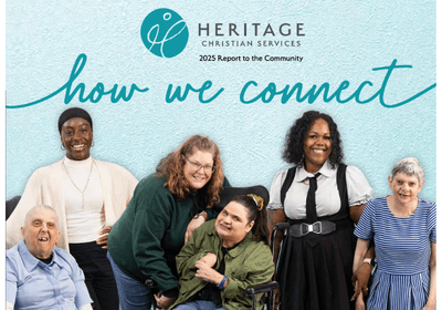 Five people, including individuals with apparent disabilities and caregivers, smile together against a light blue background. Text above them reads Heritage Christian Services 2023 Report to the Community: how we connect.